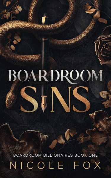 Boardroom Sins (Boardroom Billionaires Book 1)